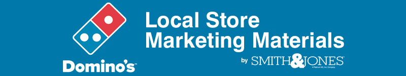 Domino's Pizza Local Store Marketing Materials