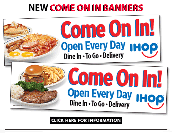 IHOP Come On In Banners